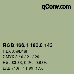 カラーコード: RGB 166.1 180.8 143 | qconv.com