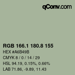 カラーコード: RGB 166.1 180.8 155 | qconv.com