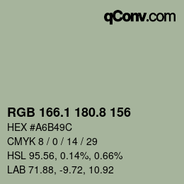 カラーコード: RGB 166.1 180.8 156 | qconv.com
