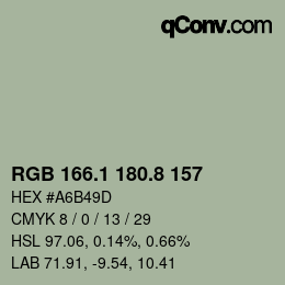 カラーコード: RGB 166.1 180.8 157 | qconv.com