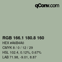 カラーコード: RGB 166.1 180.8 160 | qconv.com