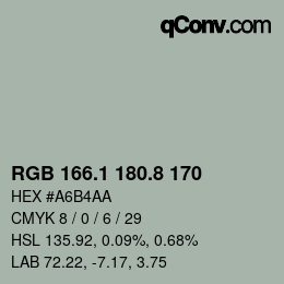 カラーコード: RGB 166.1 180.8 170 | qconv.com