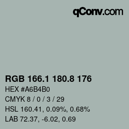 Color code: RGB 166.1 180.8 176 | qconv.com