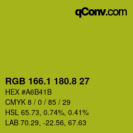 カラーコード: RGB 166.1 180.8 27 | qconv.com