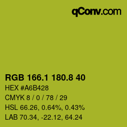 カラーコード: RGB 166.1 180.8 40 | qconv.com