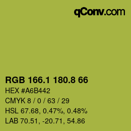 カラーコード: RGB 166.1 180.8 66 | qconv.com