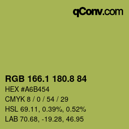 カラーコード: RGB 166.1 180.8 84 | qconv.com