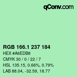 カラーコード: RGB 166.1 237 184 | qconv.com