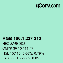 カラーコード: RGB 166.1 237 210 | qconv.com
