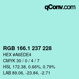 カラーコード: RGB 166.1 237 228 | qconv.com