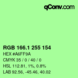 カラーコード: RGB 166.1 255 154 | qconv.com