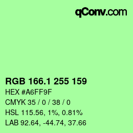 カラーコード: RGB 166.1 255 159 | qconv.com