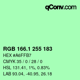 カラーコード: RGB 166.1 255 183 | qconv.com