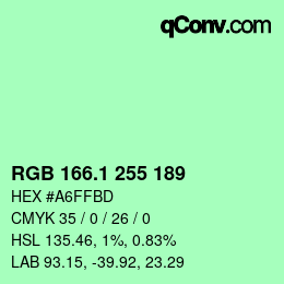 カラーコード: RGB 166.1 255 189 | qconv.com