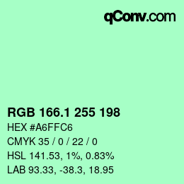 カラーコード: RGB 166.1 255 198 | qconv.com