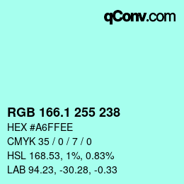 カラーコード: RGB 166.1 255 238 | qconv.com