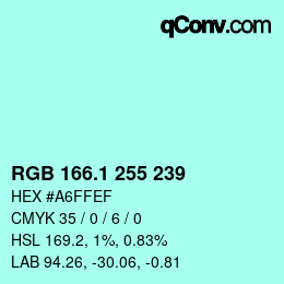 Color code: RGB 166.1 255 239 | qconv.com