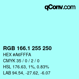 Color code: RGB 166.1 255 250 | qconv.com