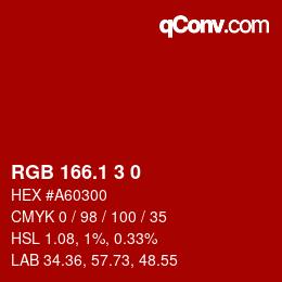 カラーコード: RGB 166.1 3 0 | qconv.com