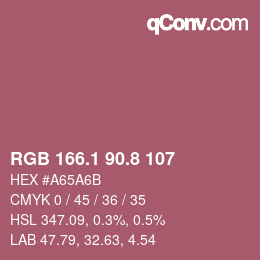 カラーコード: RGB 166.1 90.8 107 | qconv.com