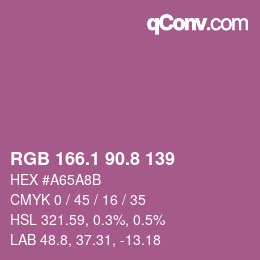 カラーコード: RGB 166.1 90.8 139 | qconv.com