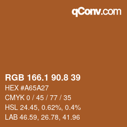 カラーコード: RGB 166.1 90.8 39 | qconv.com
