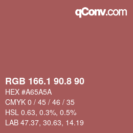 Farbcode: RGB 166.1 90.8 90 | qconv.com