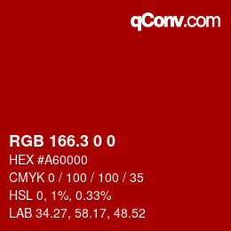 カラーコード: RGB 166.3 0 0 | qconv.com