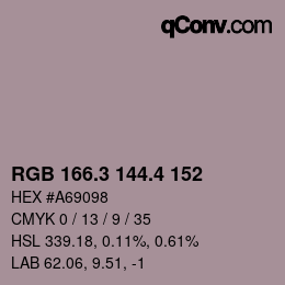 カラーコード: RGB 166.3 144.4 152 | qconv.com