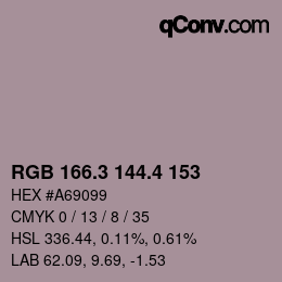カラーコード: RGB 166.3 144.4 153 | qconv.com