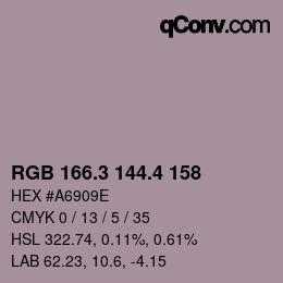 カラーコード: RGB 166.3 144.4 158 | qconv.com