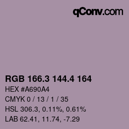 カラーコード: RGB 166.3 144.4 164 | qconv.com
