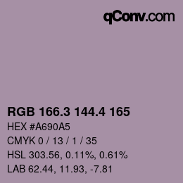 カラーコード: RGB 166.3 144.4 165 | qconv.com