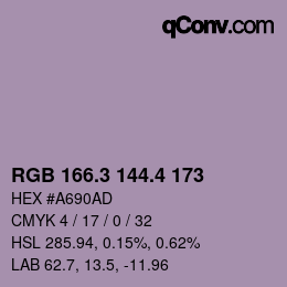 カラーコード: RGB 166.3 144.4 173 | qconv.com