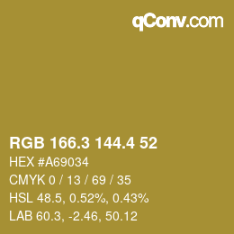 カラーコード: RGB 166.3 144.4 52 | qconv.com