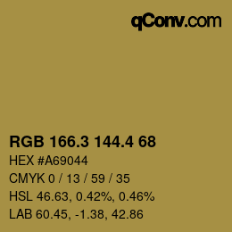 カラーコード: RGB 166.3 144.4 68 | qconv.com
