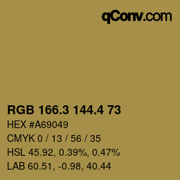 カラーコード: RGB 166.3 144.4 73 | qconv.com