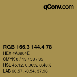 カラーコード: RGB 166.3 144.4 78 | qconv.com
