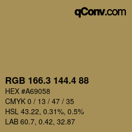 カラーコード: RGB 166.3 144.4 88 | qconv.com