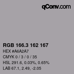 カラーコード: RGB 166.3 162 167 | qconv.com