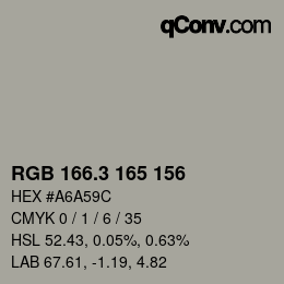 カラーコード: RGB 166.3 165 156 | qconv.com