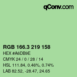 カラーコード: RGB 166.3 219 158 | qconv.com