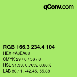 カラーコード: RGB 166.3 234.4 104 | qconv.com