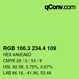 カラーコード: RGB 166.3 234.4 109 | qconv.com