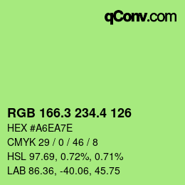 カラーコード: RGB 166.3 234.4 126 | qconv.com