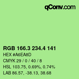 カラーコード: RGB 166.3 234.4 141 | qconv.com