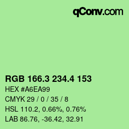 カラーコード: RGB 166.3 234.4 153 | qconv.com