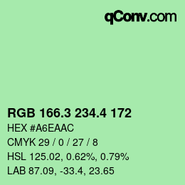 カラーコード: RGB 166.3 234.4 172 | qconv.com