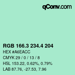 カラーコード: RGB 166.3 234.4 204 | qconv.com