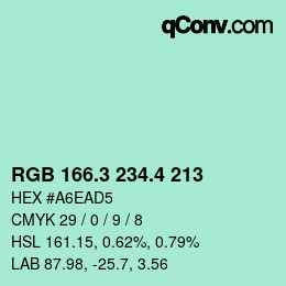 カラーコード: RGB 166.3 234.4 213 | qconv.com